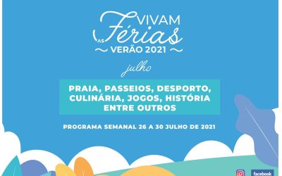 Vivam as Férias de Verão 2021