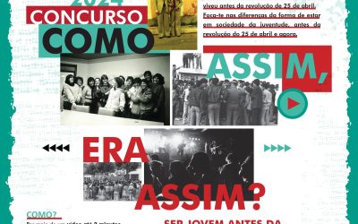 Concurso “Como assim, era assim?” – Ser jovem antes da Revolução dos Cravos